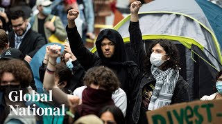 Global National: April 27, 2024 | University protests rage on amid Israel-Hamas conflict