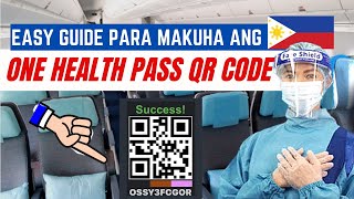 STEP BY STEP GUIDE PARA MAKUHA ANG ONE HEALTH PASS QR CODE | REQUIRED SA LAHAT NG PSAHERO
