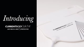 Introducing: CurrentBody Skin Neck and Dec Perfector