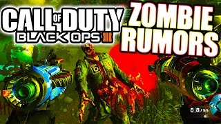BO3 ZOMBIE RUMORS! - Throwback Nazi Zombie Maps, Element 115 & More (Black Ops 3) | Chaos
