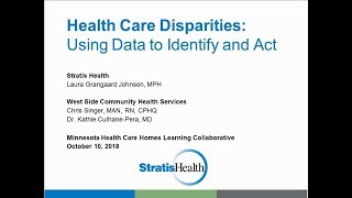 Health Care Disparities: Using Data to Identify and Act
