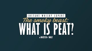 Peat: what is this smoky beast?| Master Of Malt