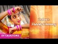 Rubini's Puberty Ceremony | Teaser Video | EV Creations