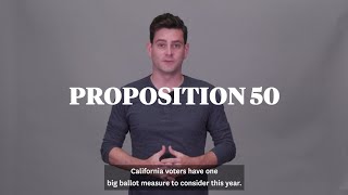 California Prop 50 explained