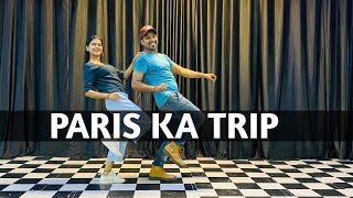 Paris Ka Trip DANCE VIDEO || @Millind Gaba X @Yo Yo Honey Singh || Asli Gold, Mihir G || SONU CHHIPA