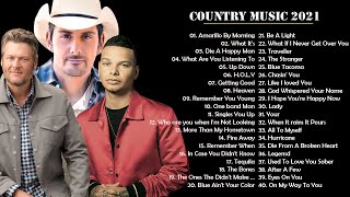 Country Music Playlist 2021 - Top New Country Songs 2021 - Best Country Hits Right Now - Music 2021
