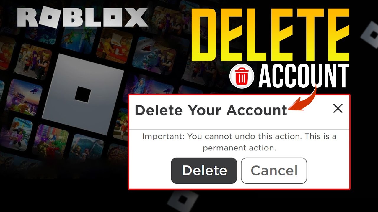 How To Delete Your Roblox Account Remove Roblox Account Forever