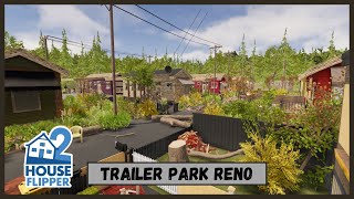 House Flipper 2 - Dilapidated Trailer Park Renovation (Custom Job, No Commentary)