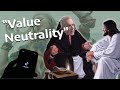 How Christianity built Modern Science - 3. “Value Neutrality