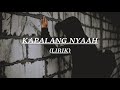 KAPALANG NYAAH - ABIEL JATNIKA (LIRIK) | POP SUNDA LIRIK