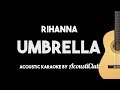 Download Rihanna Umbrella Acoustic Guitar Karaoke Version mp3