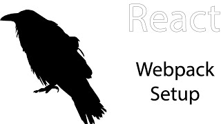 React Tutorial Part 1: Setting up with Webpack