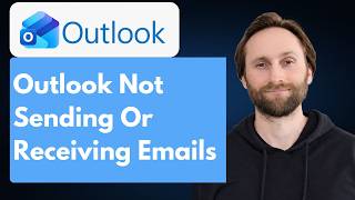 How to Fix Outlook Not Sending or Receiving Emails [Full Guide 2026]