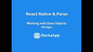 React Native and Parse - Data Objects - Arrays