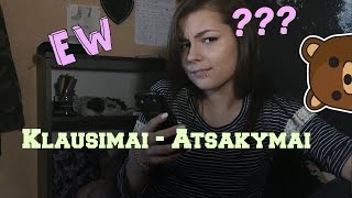 Klausimai - Atsakymai #4