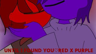 Until I found You•Rainbow Friends Animation Edit•Purple x Red💜❤️