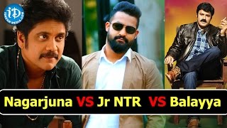 Exclusive - The Box Office Clash Between Balakrishna, Jr NTR And Nagarjuna
