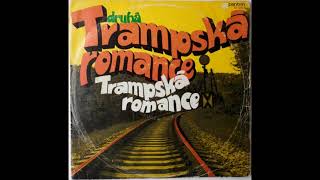 TRAMPSKÁ ROMANCE 2 LP