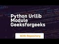 Python Urllib Module GeeksforGeeks