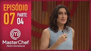 MASTERCHEF PROFISSIONAIS (15/11/2016) | PARTE 4 | EP 7 | TEMP 01