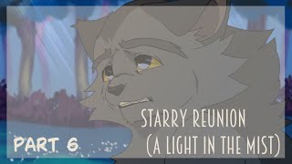 [PART]-Starry Reunion (A Light in the Mist)-|| P.6