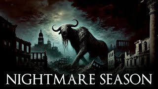 Nightmare Season (11+ Hours Dark Ambient Mix)