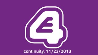 E4 continuity and commercial brakes {Saturday 11th November 2013}