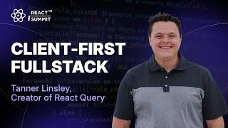 Fixing React full-stack with zero-syntax type safety | by Tanner Linsley, creator of React Query
