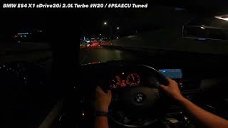 BMW E84 X1 sDrive20i 2.0L Turbo #N20 0~100 km/h 5.8 sec / #PSAECU Tuned