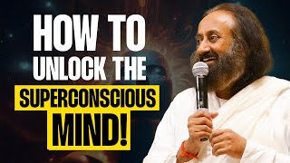 Unlock Your Superconscious Mind! | Q\u0026A With Gurudev