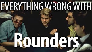 Everything Wrong With Rounders In 23 Minutes Or Less