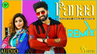 Fanaa REMIX by FY STUDIO Shivjot Sana Khan Gurlez Akhtar Latest New Punjabi Songs 2021