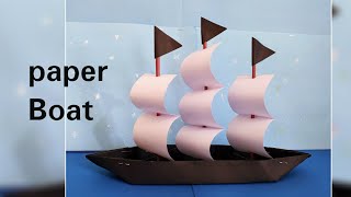 paper boat || paper ship making|| how to make paper boat| paper craft ideas