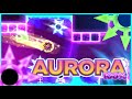 AURORA 100% by @GenaMorphosis @Zapmaniac  |  Geometry Dash 2.1