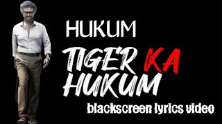 JAILAR - HUKUM LYRIC VIDEO || SUPERSTAR RAJINIKANTH || #blackscreenstatus #lyricvideo #jailer