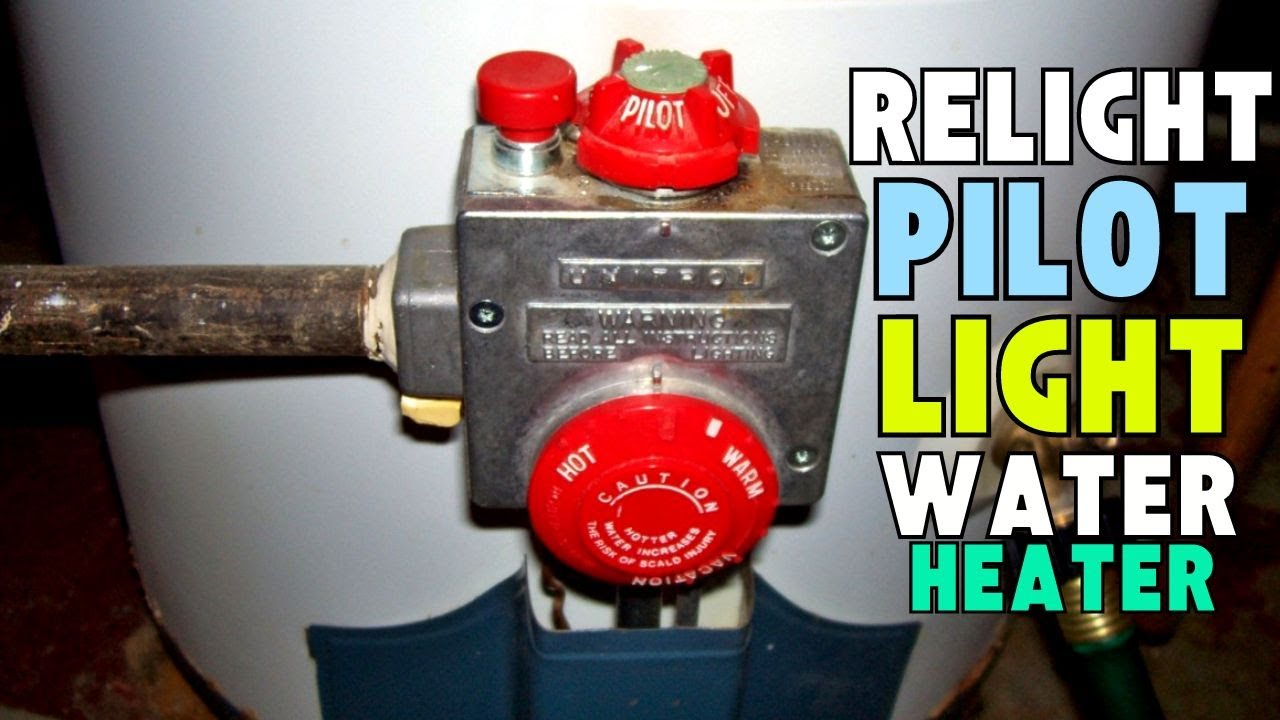 How To Relight Pilot Light Water Heater Easily 👍 Best Guidance From ...