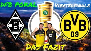 ❌ Der BVB erkämpft sich den Sieg im Pokal Das Fazit zum 0:1! Bor. M'Gladbach vs Borussia Dortmund 🖤💛