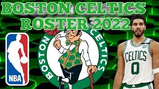 NBA UPDATE: Boston Celtics Roster 2022