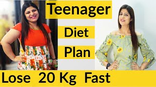 Teenagers Weight Loss Diet Plan | How To Lose Weight Fast For Teenagers In Hindi | Dr.Shikha Singh