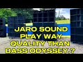 Kilamanjaro Sound Play Better Than Bass Odyssey Sound ? @BASSODYSSEY