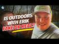 What happened to Outdoors with Erik and his wife?