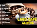 Lagu Akustik Terbaru 2024 - Kumpulan Lagu Santai Cocok Diputar Di Cafee Sambil Kerja2024 #14