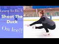 How To Do A Shoot The Duck - In Figure Skates!!    Ice Skating Tutorial