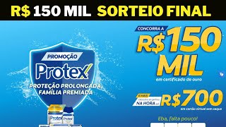 ✅ Promoção Protex I  Concorra a R$ 150 Mil em Prêmios