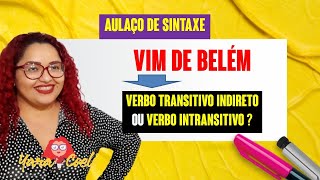 AULAÇO DE SINTAXE 03 - Tipos de Verbo - Teoria e 5 Questões - Yara Coeli