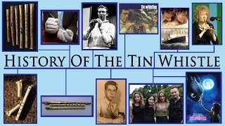 A BRIEF HISTORY OF THE TIN WHISTLE