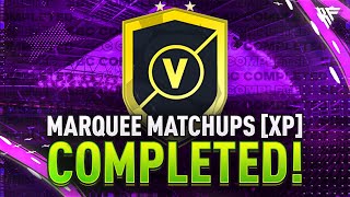 Marquee Matchups Completed - Week 31 - Tips & Cheap Method - Fifa 23