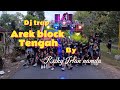 DJ trap arek block tengah terbaru 2024•style 69 project x Riski Irvan nanda