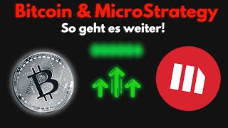 So steht es um MicroStrategy \u0026 Bitcoin