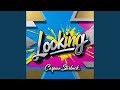 Looking